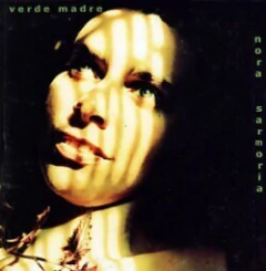Nora Sarmoria: Verde madre - CD