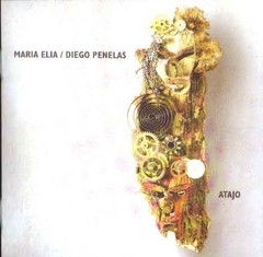 María Elia & Diego Penelas: Atajo - CD