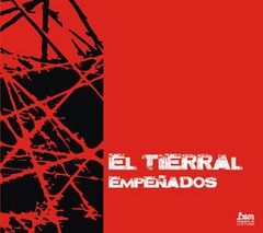 El Tierral - Empeñados - CD