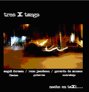 Tres X Tango: Noche en taxi - CD