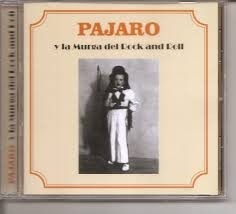 Pajarito Zaguri: Pájaro y La Murga del Rock and Roll - CD