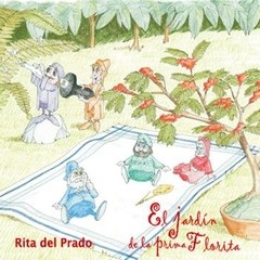 Rita del Prado: El jardín de la prima Florita - CD