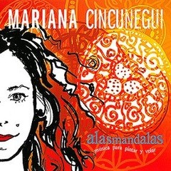 Mariana Cincunegui - Alasmandalas - CD