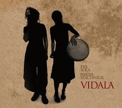 Eva Solá / Nadia Szachniuk - Vidala - CD