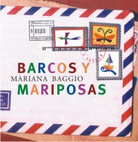 Mariana Baggio: Barcos y Mariposas - CD