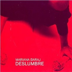 Mariana Baraj: Deslumbre - CD