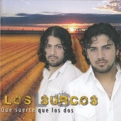 Los Surcos - Que suerte que los dos - CD