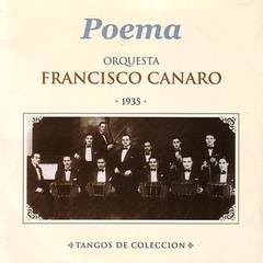 Francisco Canaro: Poema (1935) - CD