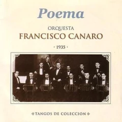 Francisco Canaro - Poema (1935) - CD