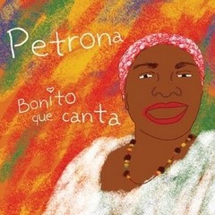 Petrona Martínez: Bonito que canta - CD