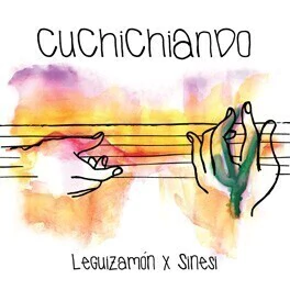 Quique Sinesi: Cuchichiando: Leguizamón x Sinesi - CD