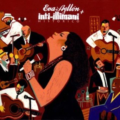 Eva Ayllón + Inti-Illimani Histórico - CD