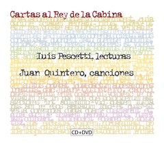 Luis Pescetti & Juan Quintero: Cartas al Rey de la Cabina - CD