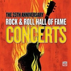 Rock & Roll - 25° Anniversary - Hall of Fame Concerts (4 CDs)