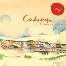 Adriana Ríos: Cadapaju - CD