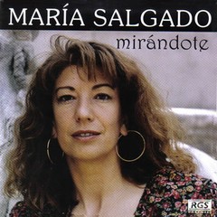 María Salgado: Mirándote - CD