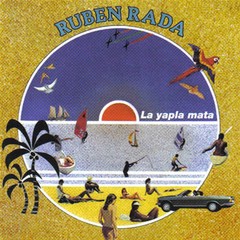 Ruben Rada: La yapla mata - CD