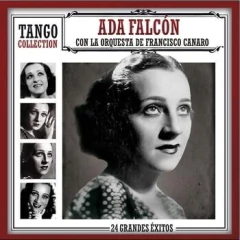 Ada Falcón: Tango Collection - 20 Grandes éxitos - CD
