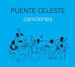 Puente Celeste: Canciones - CD