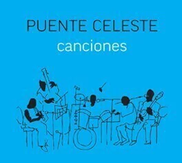 Puente Celeste: Canciones - CD