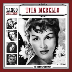 Tita Merello: Tango Collection - 20 Grandes éxitos - CD