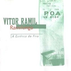 Vitor Ramil: Ramilonga - A estética do frío - CD