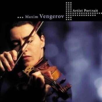 Maxim Vengerov: Artist Portrait - CD
