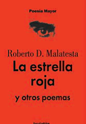 La estrella roja y otros poemas - Roberto D. Malatesta - Libro