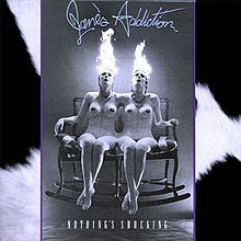 Jane´s Addiction - Nothing's Shocking (Explicit) - Vinilo