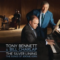 Tony Bennett & Bill Charlap - The Silver Lining - Vinilo