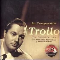 Aníbal Troilo - La Cumparsita - 1943 - CD