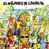 El Milagro de Candeal - CD