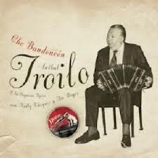 Aníbal Troilo: Che Bandeoneón - 1965 - CD