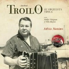 Aníbal Troilo: Adios Nonino - 1966 - CD