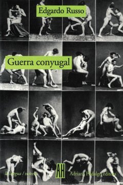 Guerra conyugal - Edgardo Russo - Libro