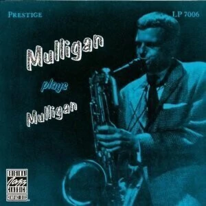 Gerry Mulligan: Mulligan Plays Mulligan - CD