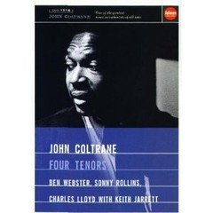 John Coltrane: Four Tenors - DVD