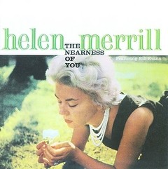 Helen Merrill: The Nearness of You / You´ve Got a Date with the Blues - CD