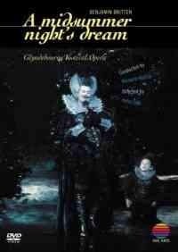 A midsummer night´s dream - Britten: Glyndebourne Festival Opera / Dir. Bernard Haitink - DVD