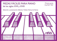 Piezas fáciles para piano de los siglos XVII y XVIII - Primera parte