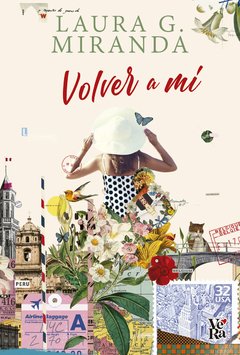 Volver a mí - Laura G. Miranda - Libro