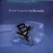 Bersuit Vergarabat: La revuelta - Edición Limitada - CD