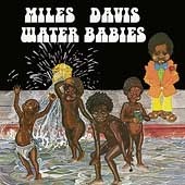 Miles Davis: Water Babies - CD