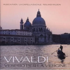 Vivaldi: Vespro Per La Vergine - Musica Fiata / Roland Wilson / La Capella Ducale - CD