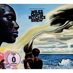 Miles Davis: Bitches Brew - Legacy Edition (2CD + DVD)