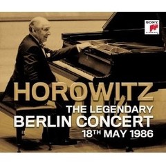 Vladimir Horowitz: The Legendary Berlin Concert (2 CDs)