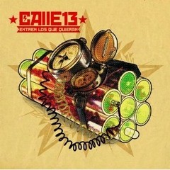 Calle 13: Entren los que quieran - CD