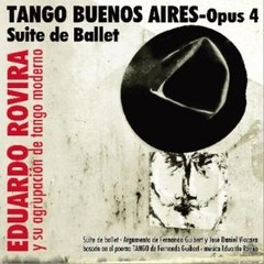 Eduardo Rovira: Tango Buenos Aires Opus 4 - Suite de Ballet - CD