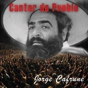 Jorge Cafrune: Cantor de pueblo - CD
