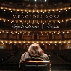 Mercedes Sosa: Deja la vida volar - En gira - CD